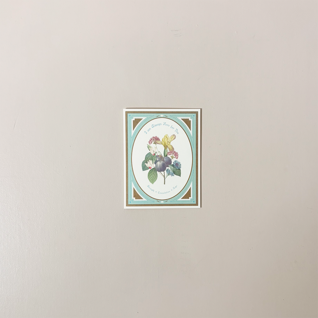 Always Here For You Note Card