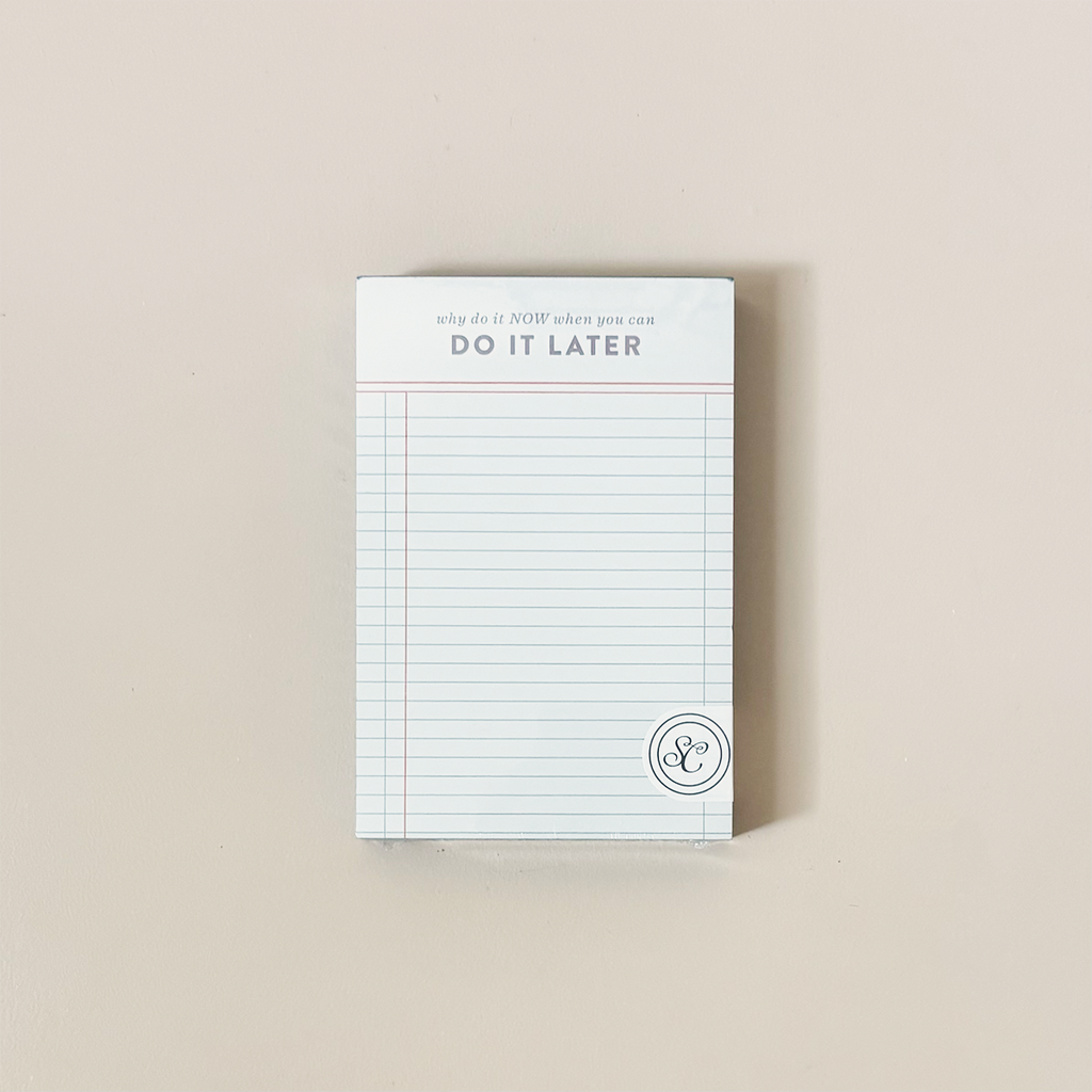 Do It Later Notepad
