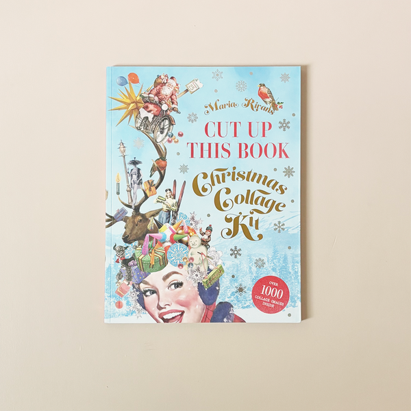 Cut Up This Book: Christmas Collage Kit