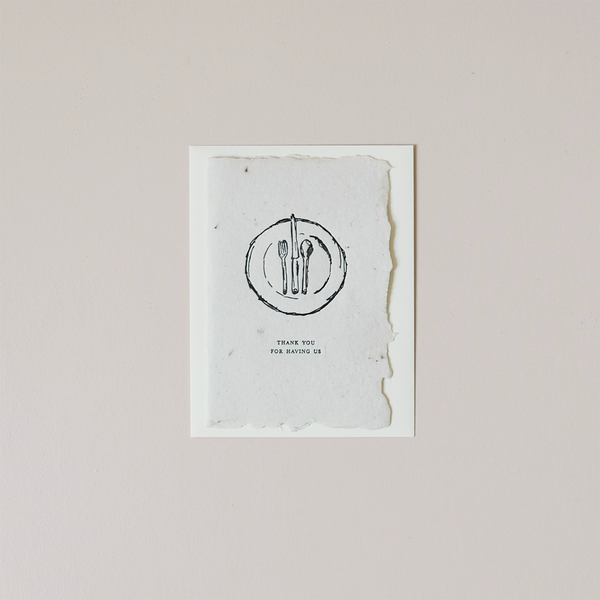 Thank You For Having Us Note Card