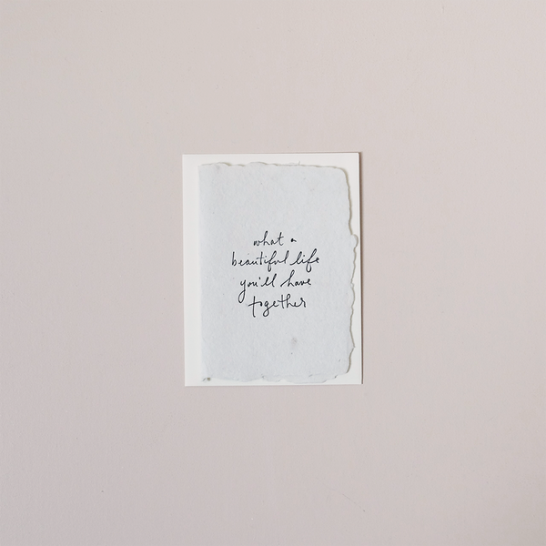 What A Beautiful Life Together Note Card