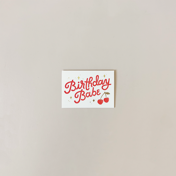 Birthday Babe Note Card