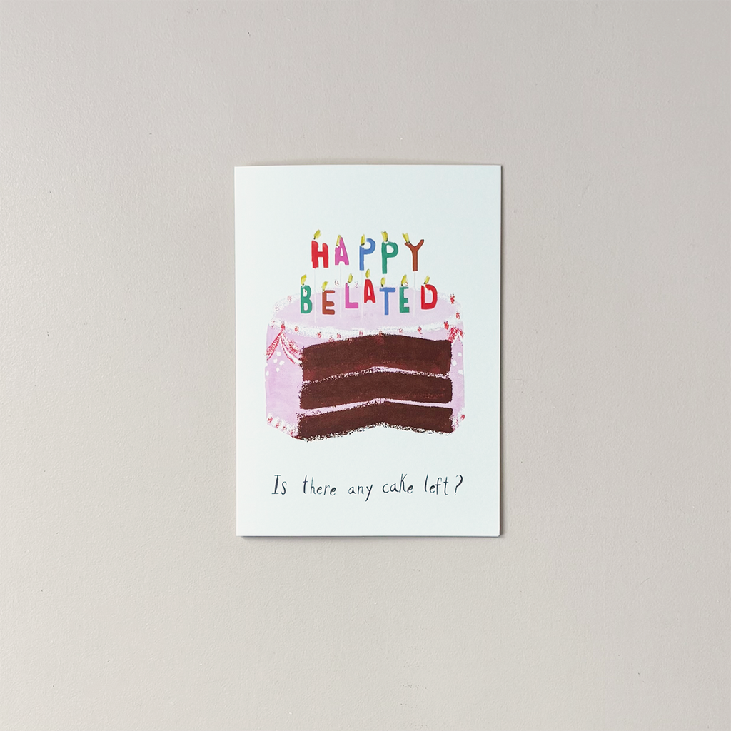 I Missed The Cake Note Card