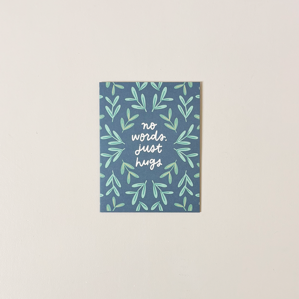 No Words, Just Hugs Note Card