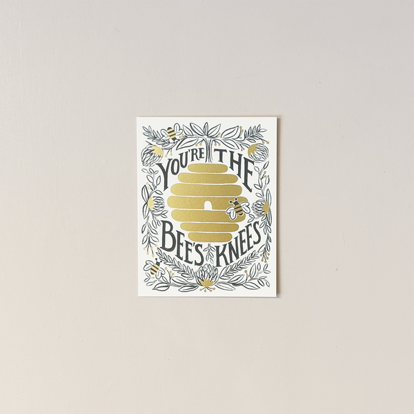 You're The Bee's Knees Note Card