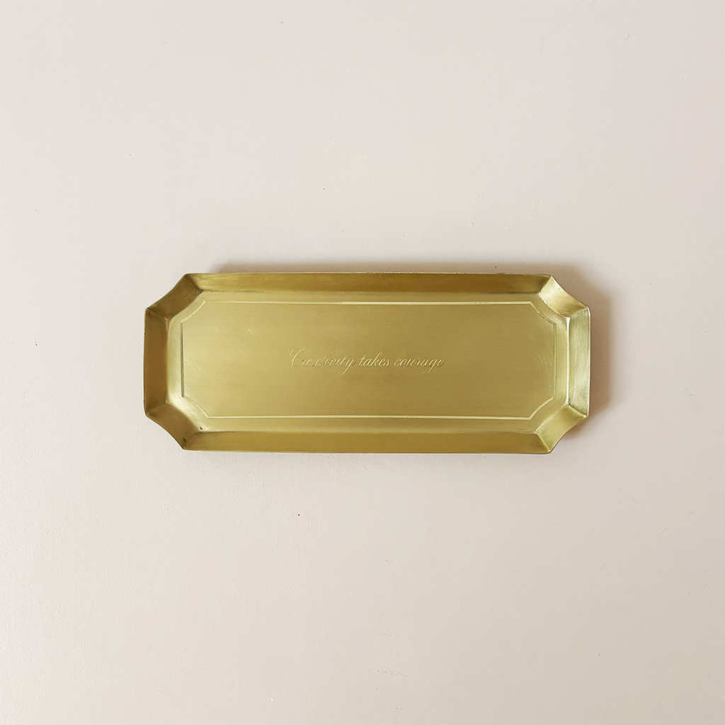Creativity Takes Courage Brass Tray