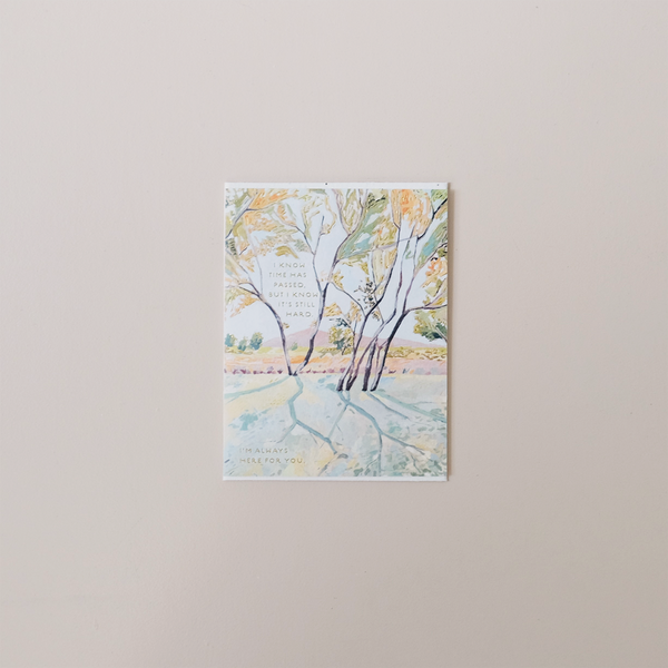 Always Here For You Note Card