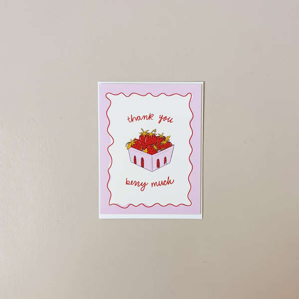 Thank You Berry Much Note Card