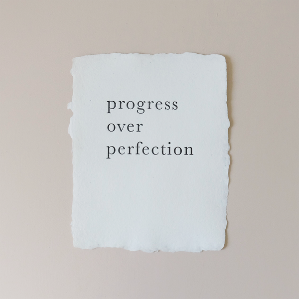 Progress Over Perfection Print