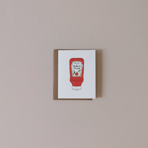 Can't Wait to Squeeze You Note Card