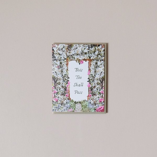 This Too Shall Pass Note Card